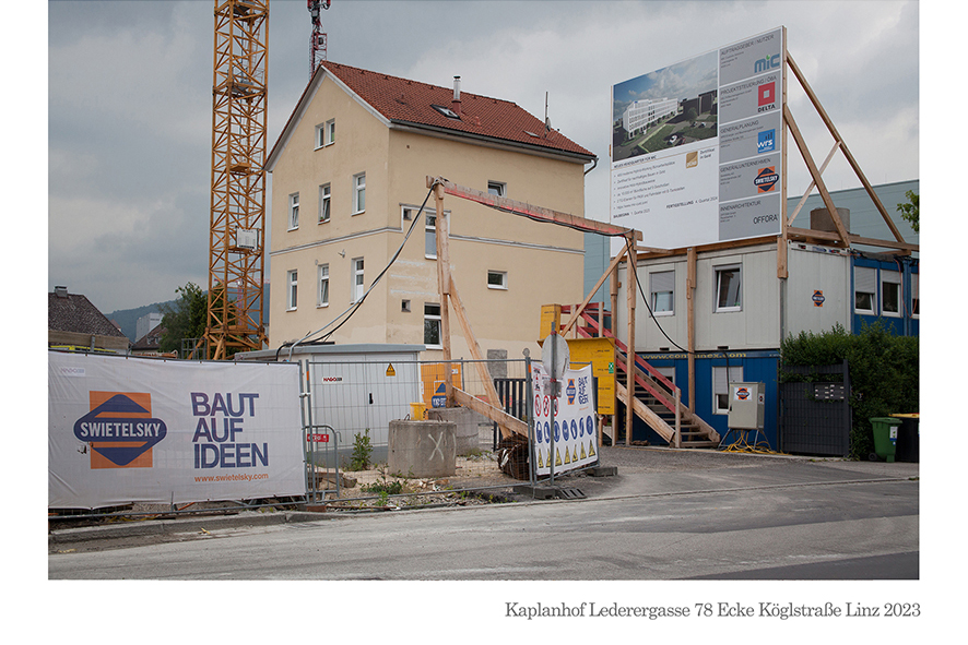 Kaplanhof Lederergasse 78 Ecke Köglstraße Linz 2023 © Billensteiner Renate