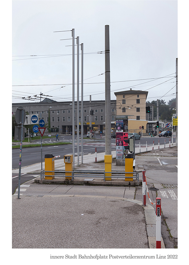 innere Stadt Bahnhofplatz Postverteilerzentrum Linz 2022 © Billensteiner Renate